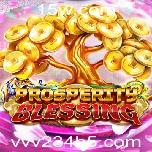Descubra ProsperityBlessing: O Novo Jogo que Une Diversão e Estratégia